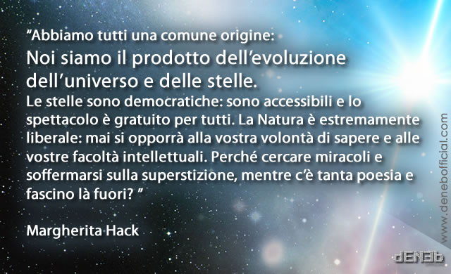 Margherita Hack: Noi siamo il prodotto dell'evoluzione dell'Universo e delle Stelle - We are the product of the Universe evolution and of the Stars