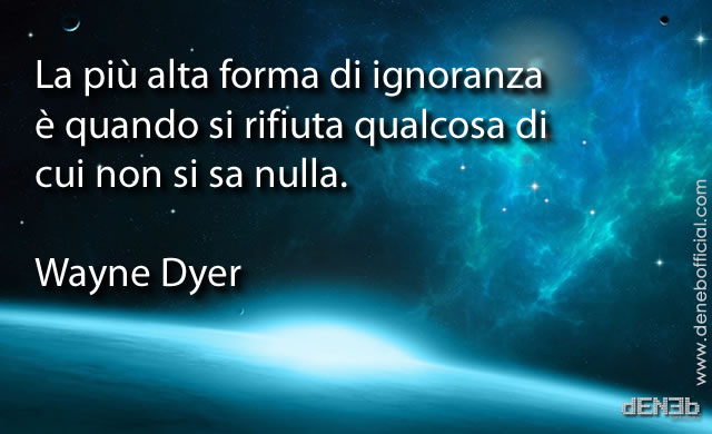 wayne_dyer_ignoranza