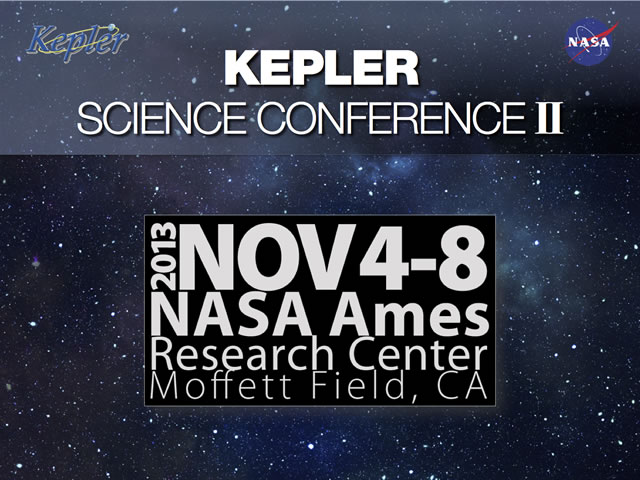 NASA Kepler - Science Conference || - #Kepler2